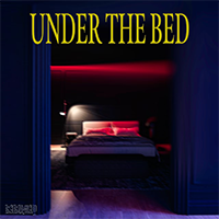 UNDER THE BED